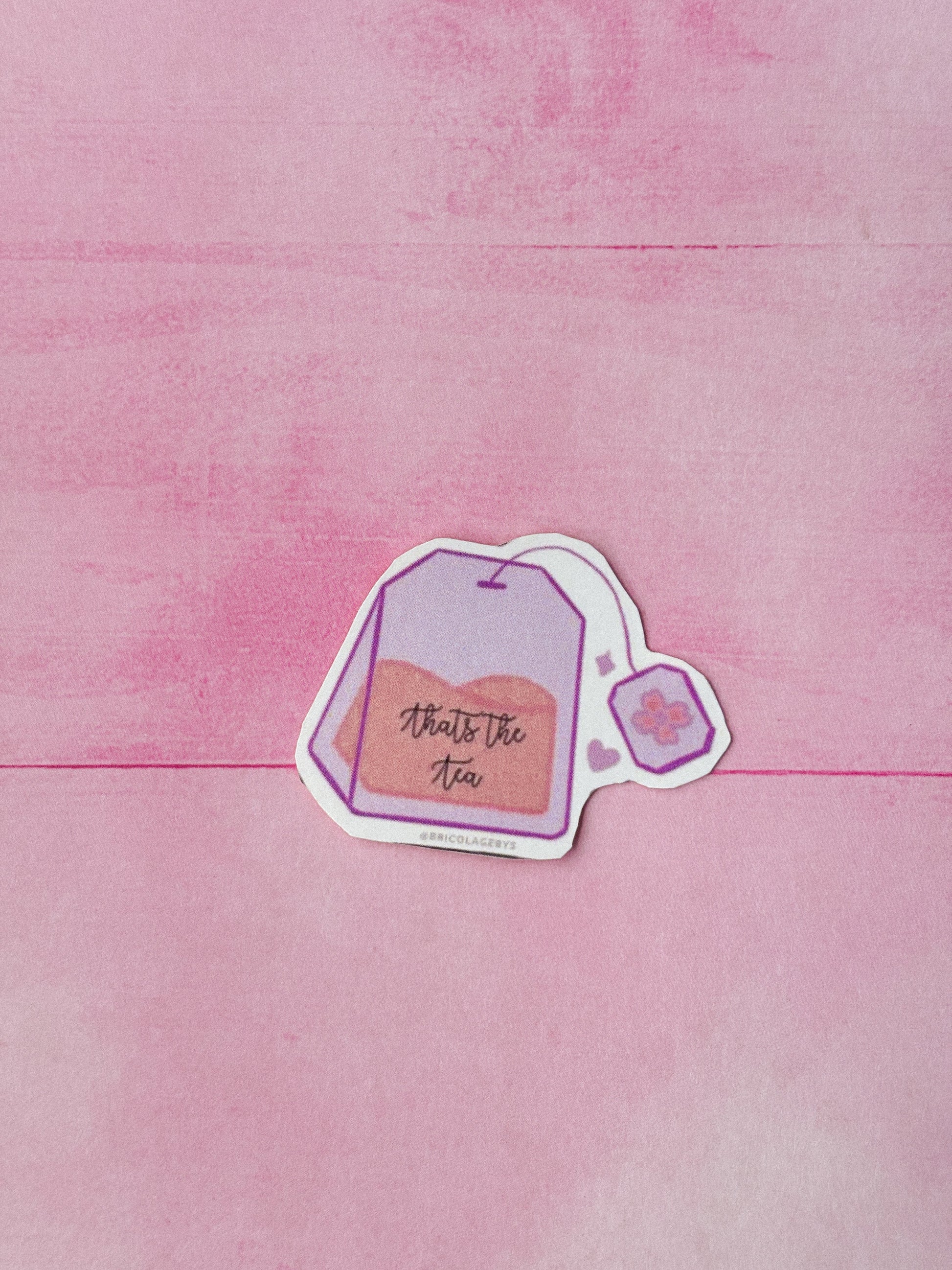 That's the Tea Sticker