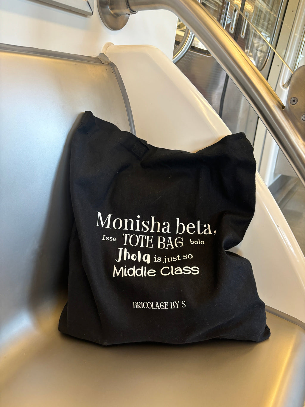 "Monisha Beta, Isse Tote Bag Bolo. Jhola is just so Middle Class" Tote Bag